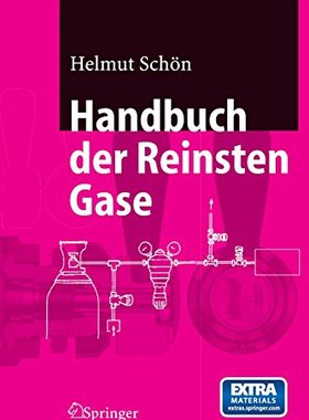 【预订】Handbuch der Reinsten Gase