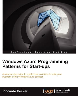 【预售】Windows Azure Programming Patterns for Start-Ups
