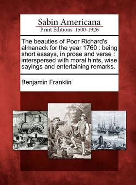【预售】The Beauties of Poor Richard's Almanack for the Y...