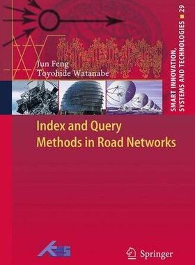 【预订】Index and Query Methods in Road Networks