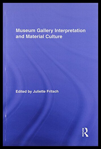 【预售】Museum Gallery Interpretation and Material Cultur