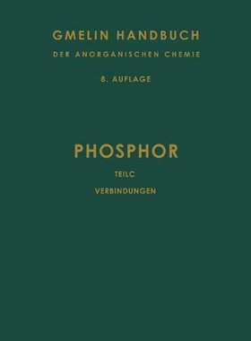 【预订】Phosphor: Teil C. Die Verbindungen D...