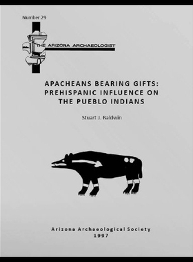 【预售】Arizona Archaeologist No. 29: Apacheans Bearing G