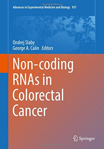 【预订】Non-coding RNAs in Colorectal Cancer