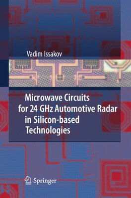 【预订】Microwave Circuits for 24 GHz Automo...
