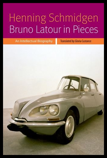 【预售】Bruno LaTour in Pieces: An Intellectual Biography