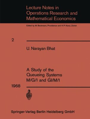 【预订】A Study of the Queueing Systems M/G/...