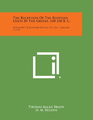 【预售】The Reception of the Egyptian Cults by the Greeks...