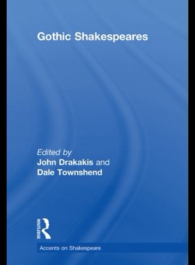 【预售】Gothic Shakespeares