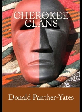【预售】Cherokee Clans: An Informal History