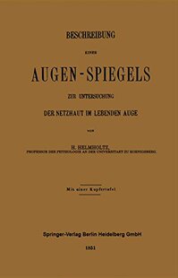 【预订】Beschreibung Eines Augen-Spiegels: Z...