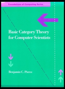 预订 【】Basic Category Theory for Computer Scientists