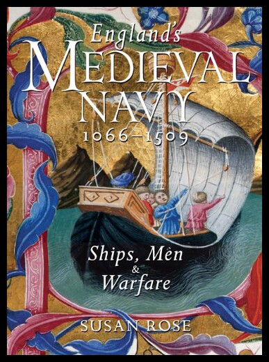 【预售】England's Medieval Navy, 1066-1509: Ships, Men &