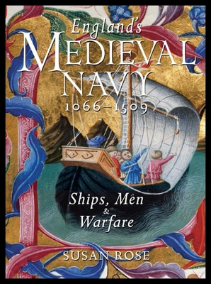 【预售】England's Medieval Navy, 1066-1509: Ships, Men &