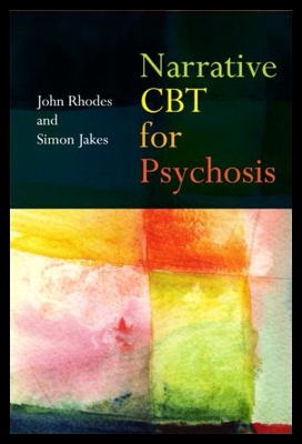 【预售】Narrative CBT for Psychosis