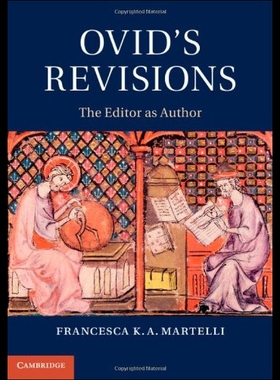 【预售】Ovid's Revisions: The Editor as Author