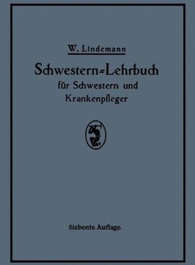 【预订】Schwestern-Lehrbuch Fur Schwestern U...