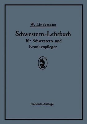 【预订】Schwestern-Lehrbuch Fur Schwestern U...