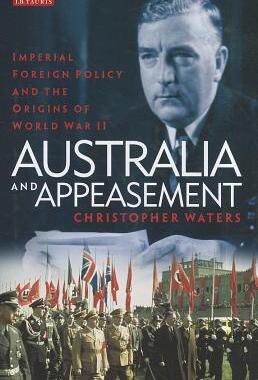【预售】Australia and Appeasement: Imperial Foreign Po...