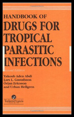 【预售】Handbook of Drugs for Tropical Parasitic Infectio