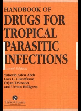 【预售】Handbook of Drugs for Tropical Parasitic Infectio