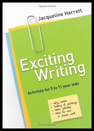 【预售】Exciting Writing: Activities for 5 to 11 Year Old-封面