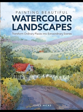 【预售】Painting Beautiful Watercolor Landscapes: Transfo
