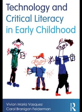 【预售】Technology and Critical Literacy in Early Childho