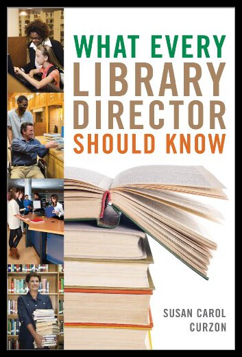 【预售】What Every Library Director Should Know