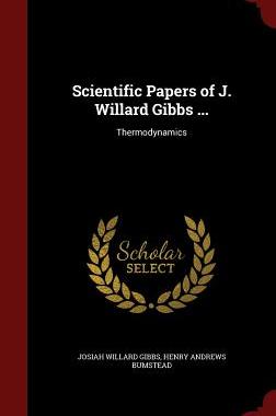 【预售】Scientific Papers of J. Willard Gibb...