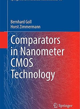 【预订】Comparators in Nanometer CMOS Technology