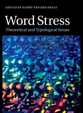 【预售】Word Stress: Theoretical and Typological Issues