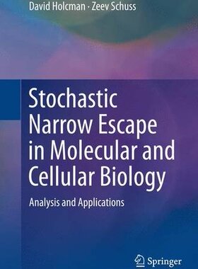 【预订】Stochastic Narrow Escape in Molecula...