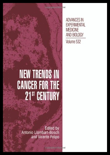 【预售】New Trends in Cancer for the 21st Century: Procee