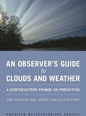 【预售】An Observer's Guide to Clouds and Weather: A N...