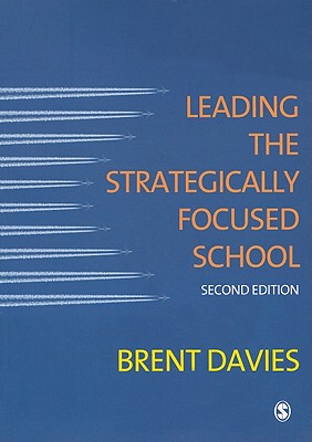 【预售】Leading the Strategically Focused School: Succ...