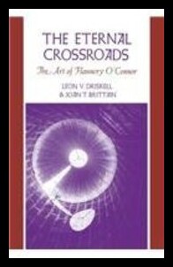 【预售】The Eternal Crossroads: The Art of Flannery O'Con