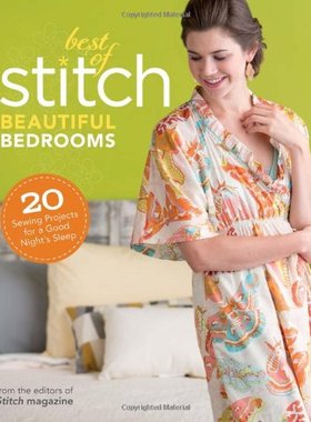 【预售】Best of Stitch Beautiful Bedrooms [With Pattern(s)]
