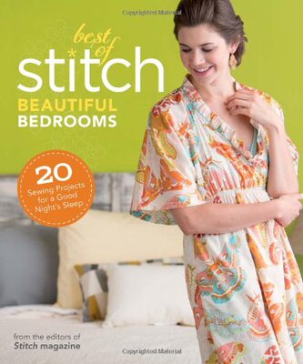 【预售】Best of Stitch Beautiful Bedrooms [With Pattern(s)]