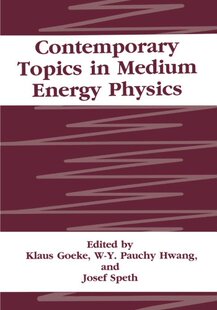 【预售】Contemporary Topics in Medium Energy Physics