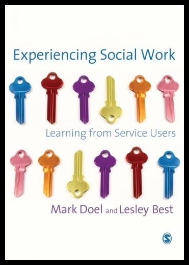 【预售】Experiencing Social Work: Learning from Service U
