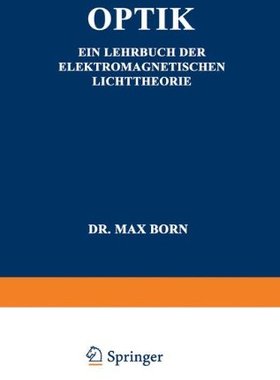 【预订】Optik: Ein Lehrbuch Der Elektromagne...