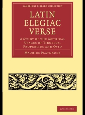 【预售】Latin Elegiac Verse: A Study of the Metrical Usag