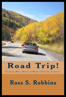 【预售】Road Trip!: Chasing Blue Skies on Roads That Go F