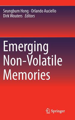 【预订】Emerging Non-Volatile Memories