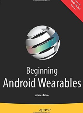 【预订】Beginning Android Wearables