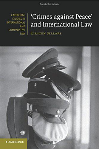 【预售】'Crimes Against Peace' and Internati...