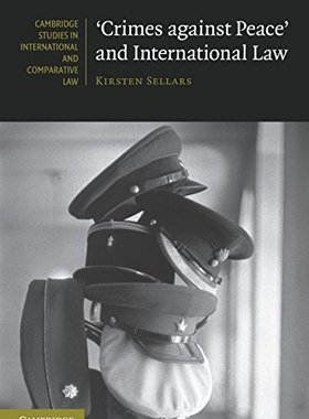 【预售】'Crimes Against Peace' and Internati...