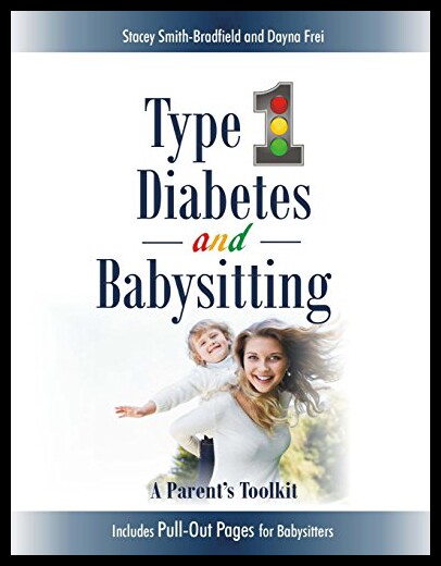【预售】Type 1 Diabetes and Babysitting: A Parent's Toolk
