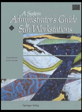 【预售】A System Administrator S Guide to Sun Workstation